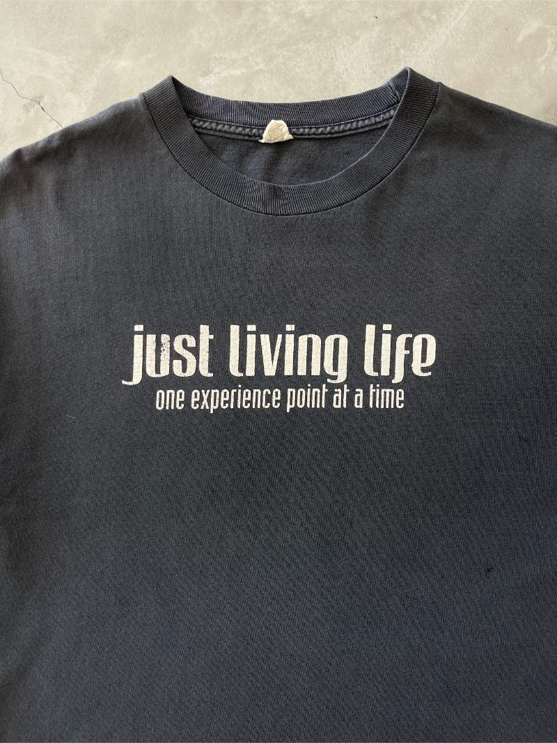 Just Living Life T-Shirt - M/L