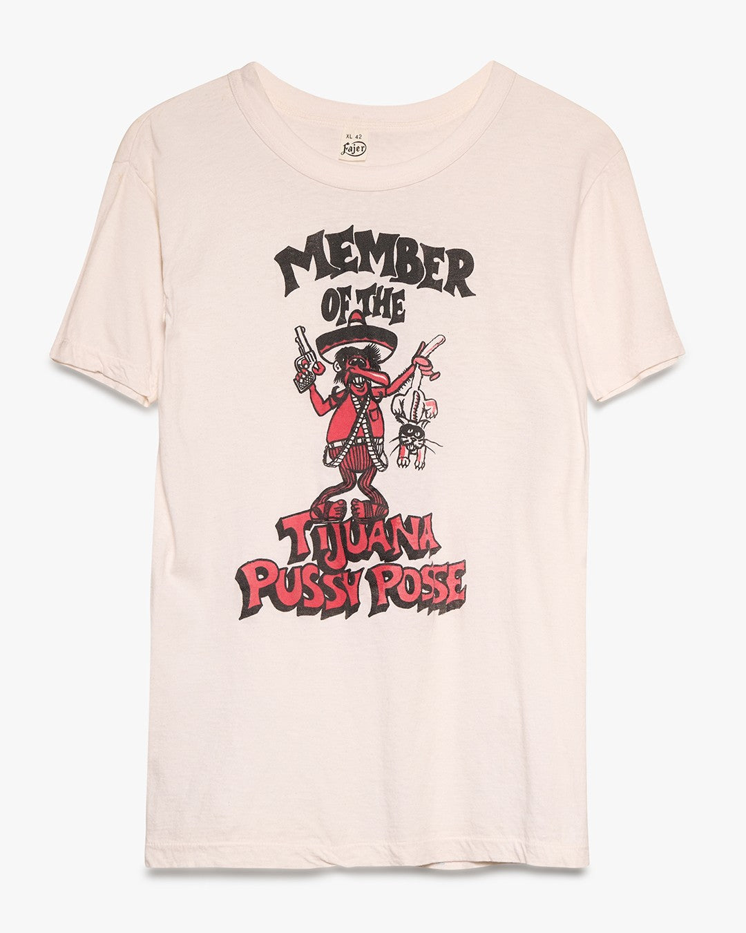 Member Of The Tijuana Pussy Posse Tee