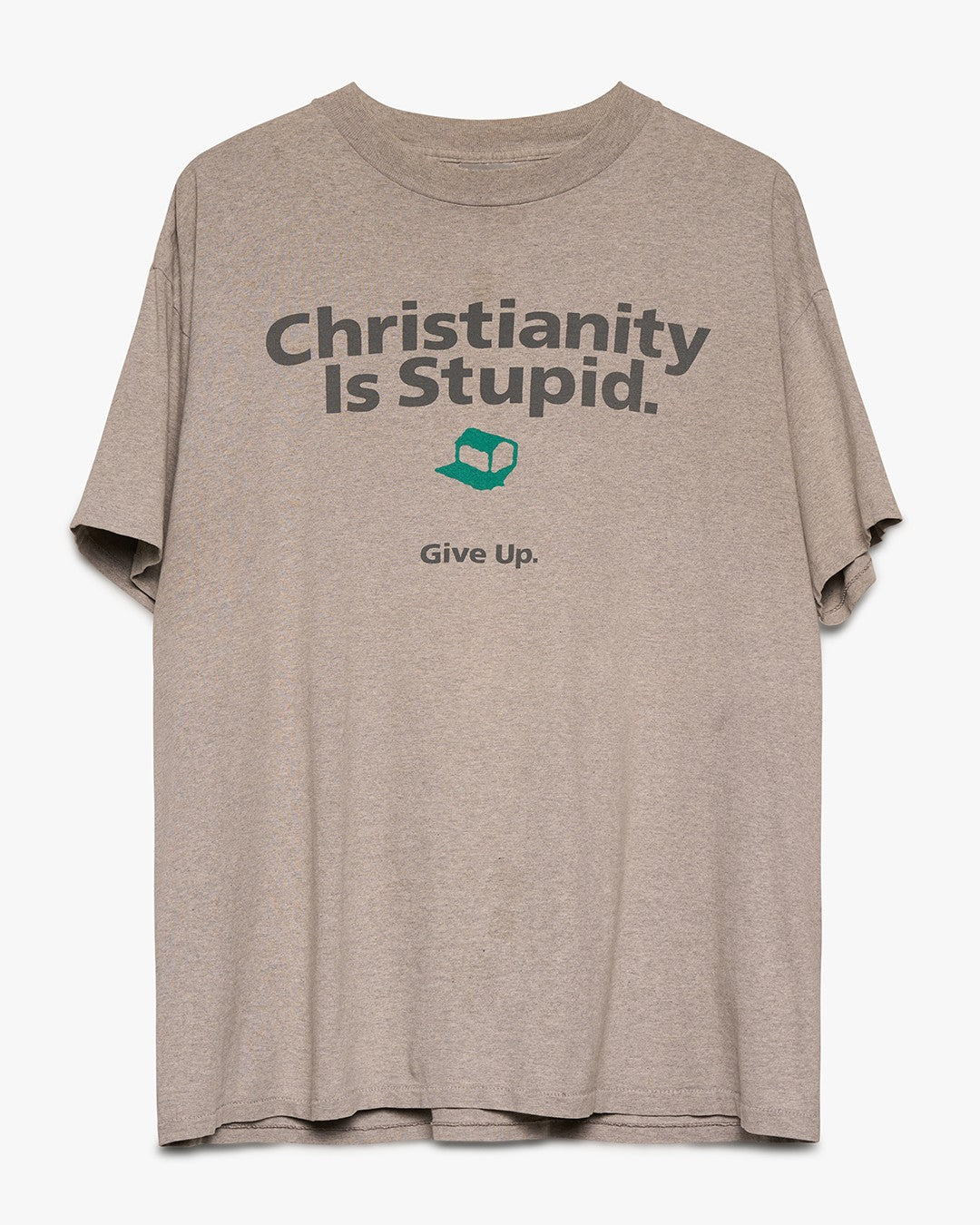 Christianity Is Stupid Tee