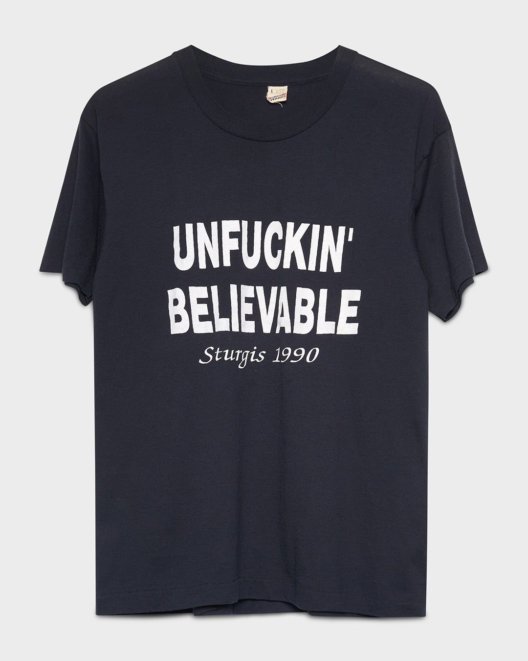 Unfuckin' Believable Tee