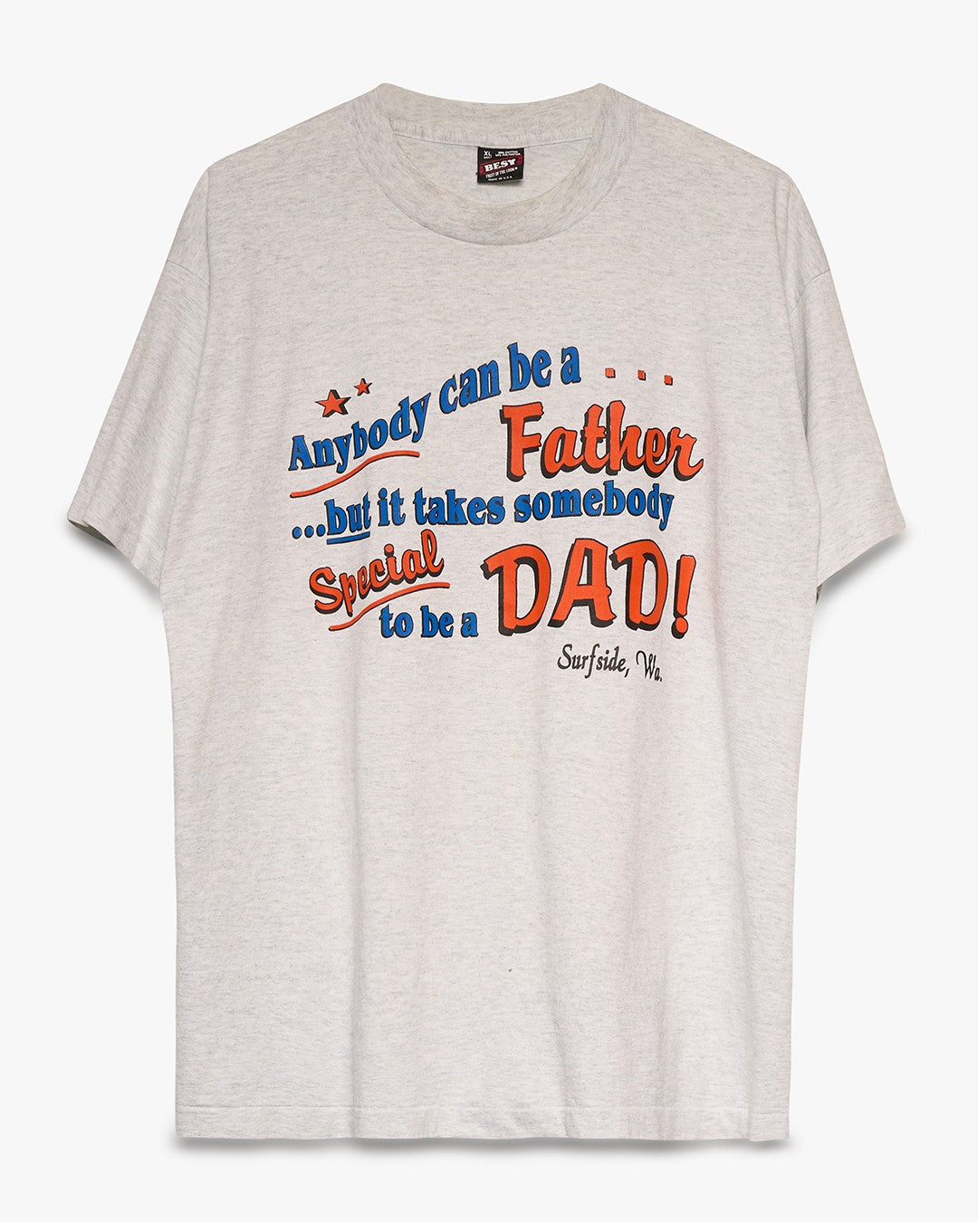 Anyone Can Be A Father Tee